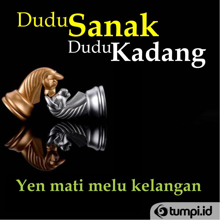 dudu sanak dudu kadang