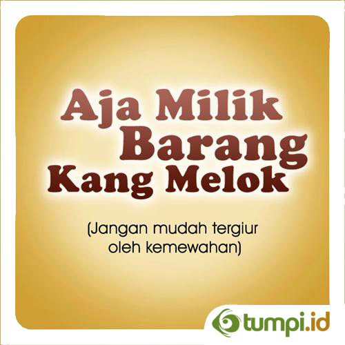 kata-bijak-jawa-aja-milik-barang-kang-melok