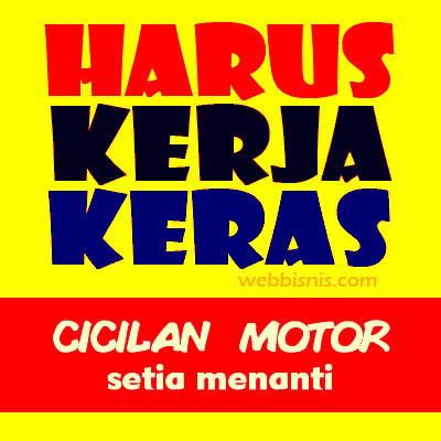 gambar motivasi kerja cicilan motor