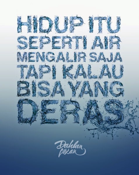 gambar motivasi kerja dahlan iskan kutipan air deras blue