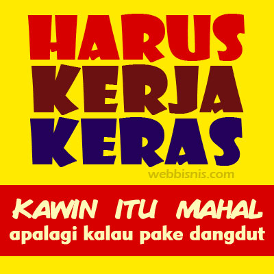 gambar motivasi kerja kawin itu mahal